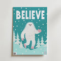 Believe Yeti – stilfullt konsttryck från Bozetto, tryckt på matt finpapper i hög tryckkvalitet