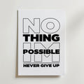 Storleksjämförelse för Nothing Is Impossible affisch – Bozetto erbjuder flera format