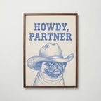 Howdy Partner Poster – valnötsram