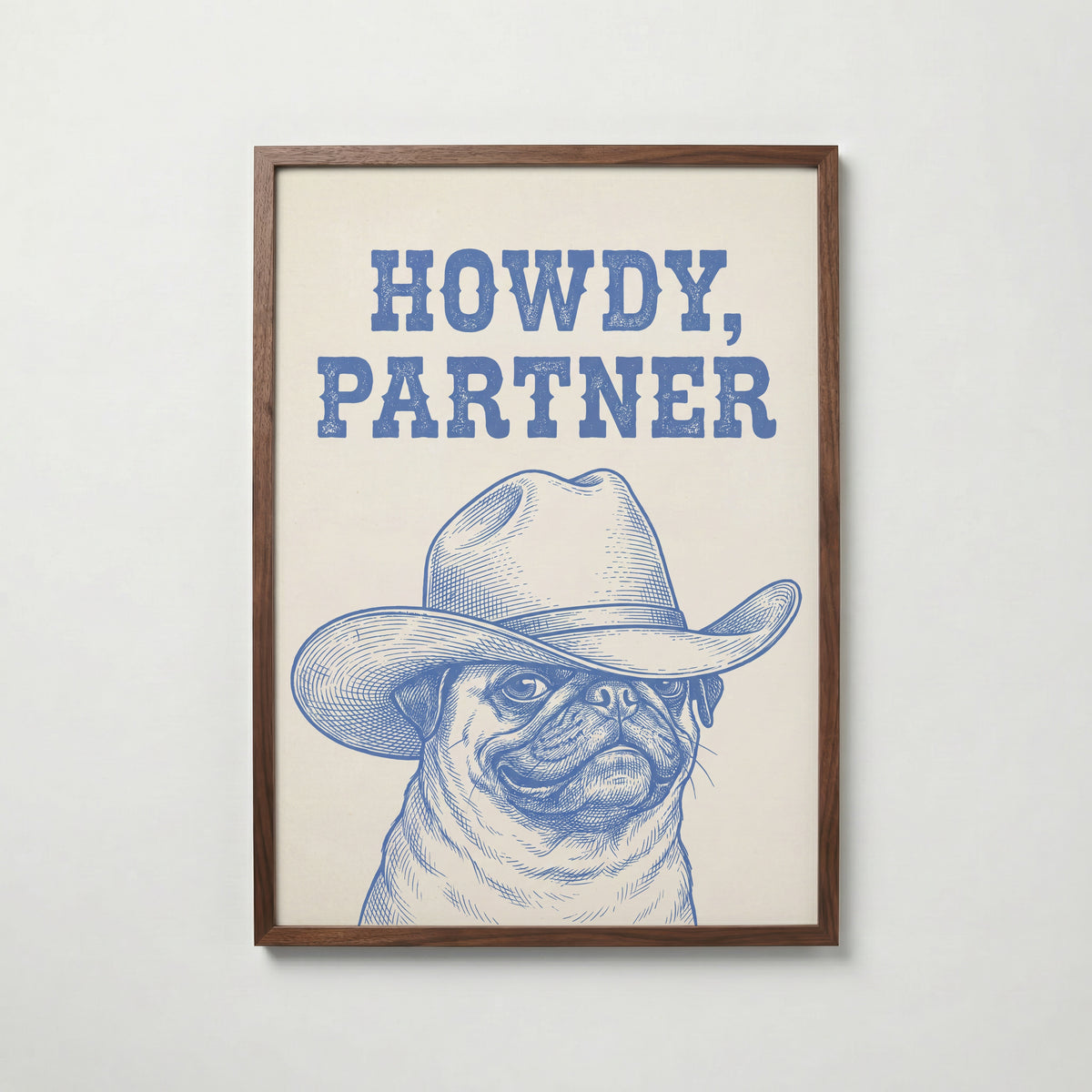 Howdy Partner Poster – valnötsram