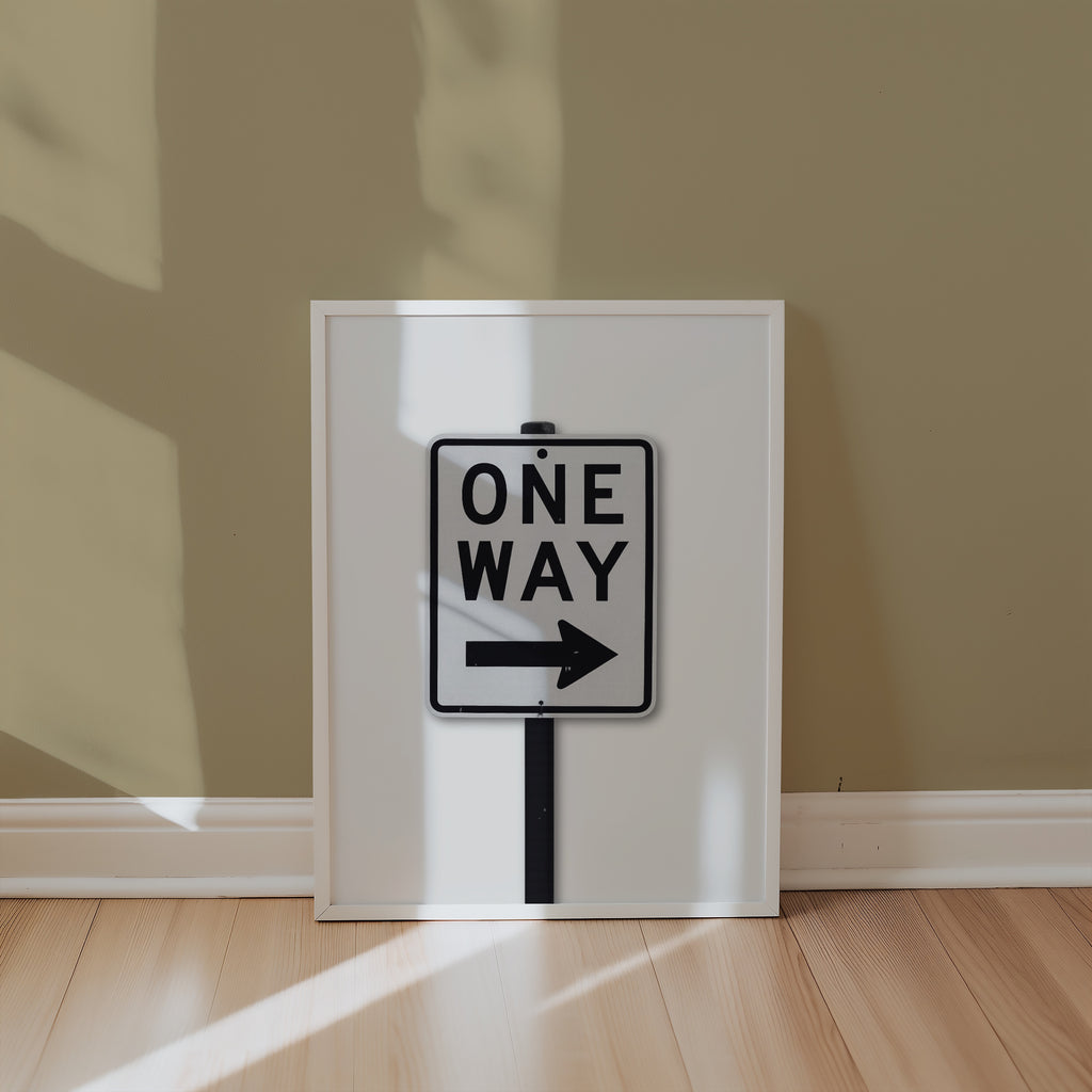 One Way Sign Poster – i rum 4