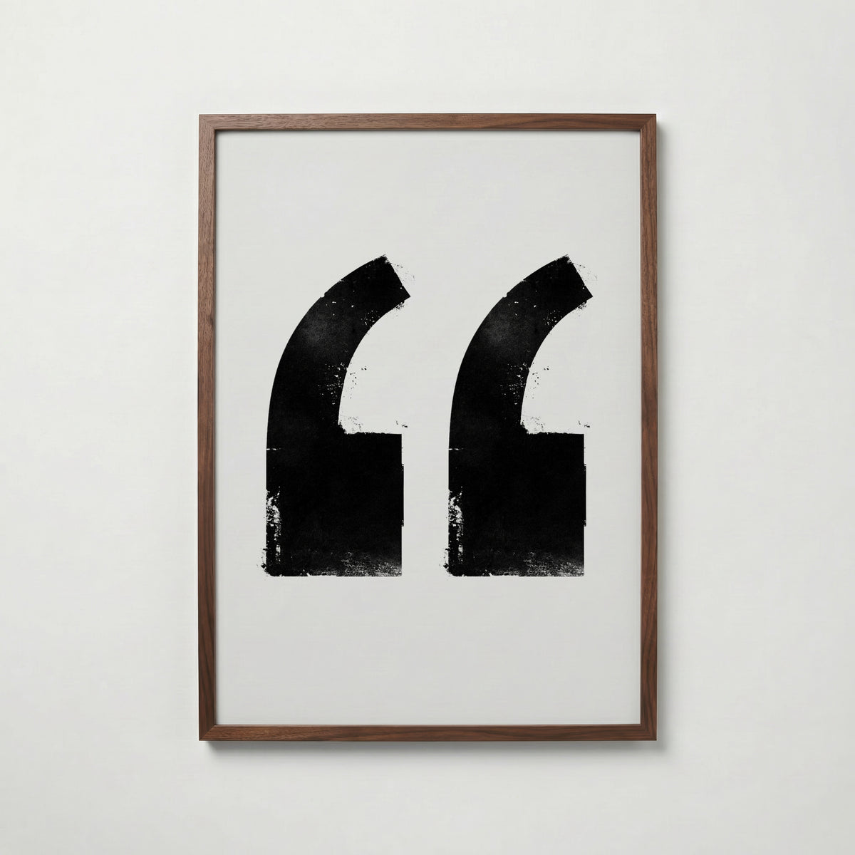 Inked Quotation Marks Poster – valnötsram