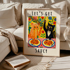 Lets Get Saucy Cat Dinner Poster