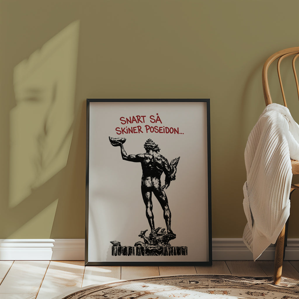 Snart Skiner Poseidon Poster – i rum 4