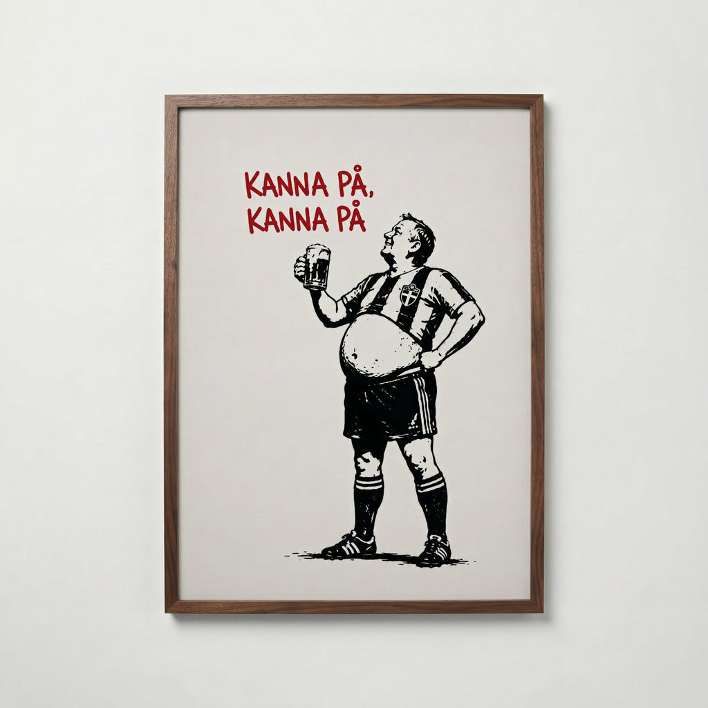 Kanna På, Kanna På Poster – valnötsram